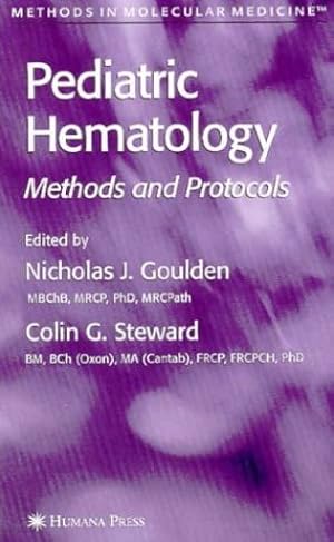 Seller image for Pediatric Hematology: Methods and Protocols (Methods in Molecular Medicine) [Hardcover ] for sale by booksXpress
