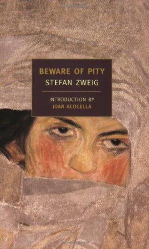 Bild des Verkufers fr Beware of Pity (New York Review Books Classics) by Zweig, Stefan [Paperback ] zum Verkauf von booksXpress