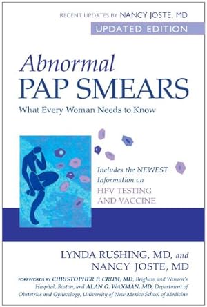 Seller image for Abnormal Pap Smears: What Every Woman Needs to Know (Revised & Updated) by Lynda Rushing MD, Nancy Joste MD [Paperback ] for sale by booksXpress