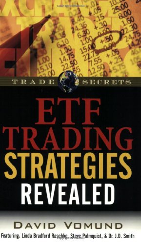Seller image for ETF Trading Strategies Revealed (Trade Secrets (Marketplace Books)) by David Vomund, Linda Bradford Raschke [Paperback ] for sale by booksXpress