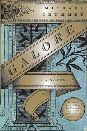Seller image for Galore by Crummey, Michael [Paperback ] for sale by booksXpress