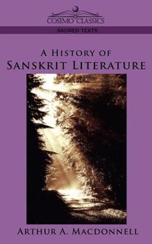Bild des Verkufers fr A History of Sanskrit Literature by Arthur A. Macdonell [Paperback ] zum Verkauf von booksXpress
