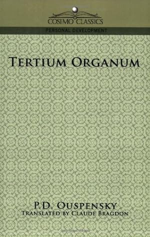 Seller image for Tertium Organum (Cosimo Classics Personal Development) by Ouspensky, P. D., Uspenskii, P. D. [Paperback ] for sale by booksXpress