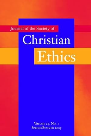 Imagen del vendedor de Journal of the Society of Christian Ethics: Spring/Summer 2005 (Annual Of The Sce) [Paperback ] a la venta por booksXpress