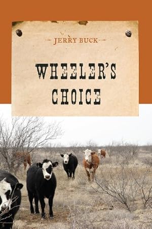 Seller image for Wheeler's Choice (An Evans Novel of the West) by Buck, Jerry [Paperback ] for sale by booksXpress
