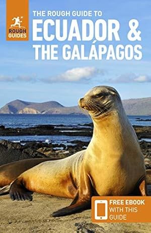 Imagen del vendedor de The Rough Guide to Ecuador & the Galápagos (Travel Guide with Free eBook) (Rough Guides Main Series) a la venta por WeBuyBooks
