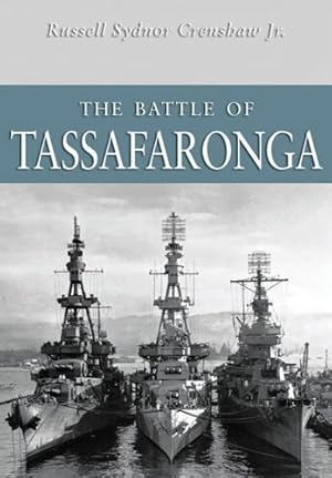 Seller image for The Battle of Tassafaronga by Russell Sydnor Crenshaw Jr. [Paperback ] for sale by booksXpress