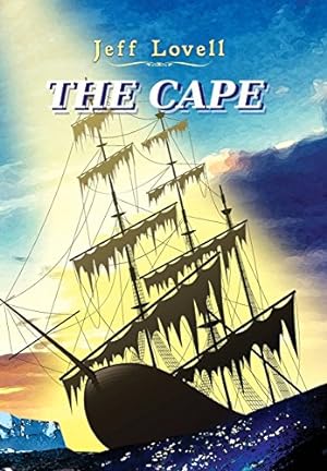 Bild des Verkufers fr The Cape by Lovell, Jeff [Hardcover ] zum Verkauf von booksXpress