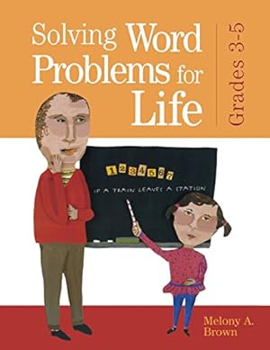 Seller image for Solving Word Problems for Life, Grades 3-5 by Brown, Melony A. [Paperback ] for sale by booksXpress