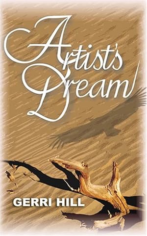Imagen del vendedor de Artist's Dream by Hill, Gerri [Paperback ] a la venta por booksXpress