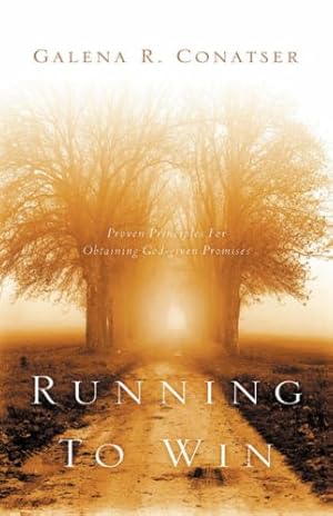 Seller image for Running To Win by Conatser, Galena R [Paperback ] for sale by booksXpress