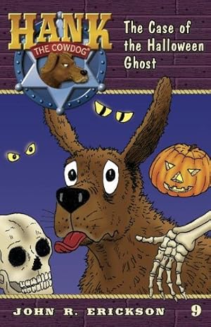 Seller image for The Case of the Halloween Ghost (Hank the Cowdog) by Erickson, John R [Paperback ] for sale by booksXpress