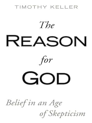 Seller image for The Reason for God: Belief in an Age of Skepticism (Christian Large Print Softcover) by Keller, Timothy [Paperback ] for sale by booksXpress