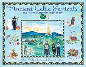 Seller image for The Ancient Celtic Festivals: and How We Celebrate Them Today by Leslie, Clare Walker, Gerace, Frank E. [Paperback ] for sale by booksXpress