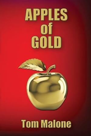 Image du vendeur pour Apples of Gold by Malone, Tom [Paperback ] mis en vente par booksXpress