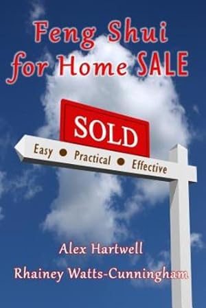 Seller image for Feng Shui for Home Sale by Watts-Cunningham, Rhainey, Hartwell, Alex [Paperback ] for sale by booksXpress