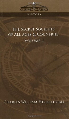 Image du vendeur pour The Secret Societies of All Ages & Countries, Vol. 2 by Heckethorn, Charles William [Paperback ] mis en vente par booksXpress