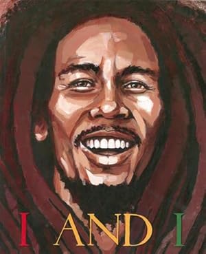 Seller image for I and I Bob Marley by Tony Medina [Paperback ] for sale by booksXpress