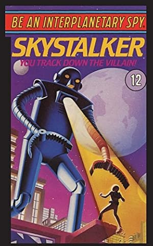 Seller image for Be an Interplanetary Spy: Skystalker by Neufeld, Len [Paperback ] for sale by booksXpress