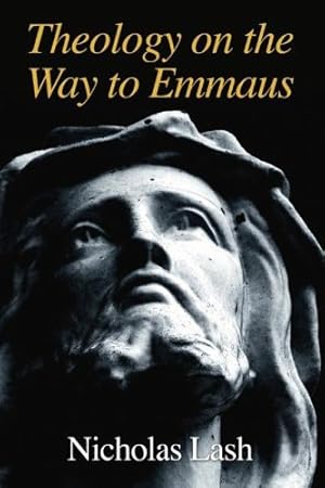 Seller image for Theology on the Way to Emmaus: by Lash, Nicholas [Paperback ] for sale by booksXpress