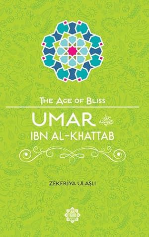 Seller image for Umar Ibn Al-Khattab (The Age of Bliss) by Ulasli, Zekeriya [Paperback ] for sale by booksXpress