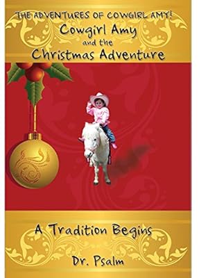 Seller image for Cowgirl Amy and the Christmas Celebration by Psalm, Dr. [Paperback ] for sale by booksXpress