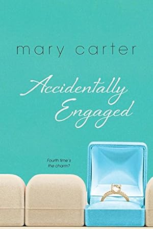 Imagen del vendedor de Accidentally Engaged by Carter, Mary [Paperback ] a la venta por booksXpress