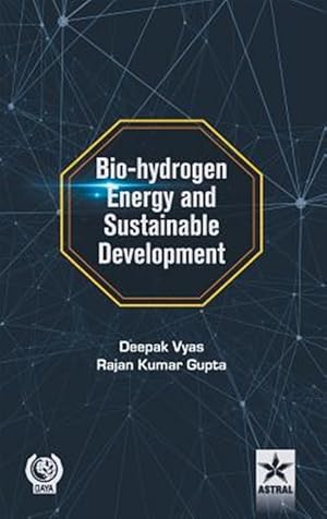 Seller image for Bio-Hydrogen Energy and Sustainable Development for sale by GreatBookPrices