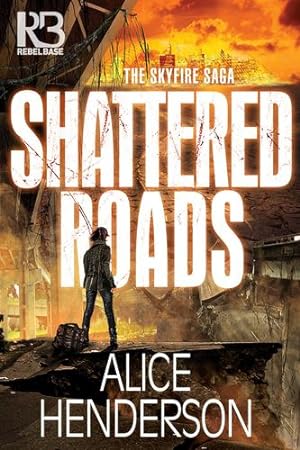 Seller image for Shattered Roads by Henderson, Alice [Paperback ] for sale by booksXpress