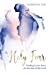 Seller image for A Holy Fear: Trading Lesser Fears for the Fear of the Lord by Christina Fox [Paperback ] for sale by booksXpress