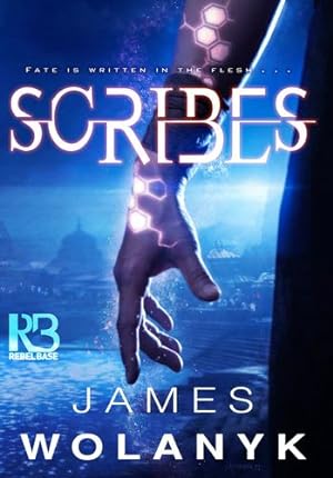 Seller image for Scribes by Wolanyk, James [Paperback ] for sale by booksXpress