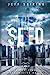 Seller image for The Seed by Jeff Shiring [Paperback ] for sale by booksXpress