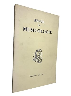 Immagine del venditore per Revue de musicologie Tome LIX venduto da Librairie Douin