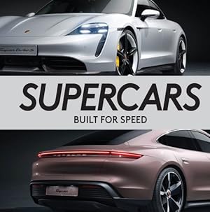 Bild des Verkufers fr Supercars: Built for Speed (Brick Book) by Publications International Ltd., Auto Editors of Consumer Guide [Hardcover ] zum Verkauf von booksXpress