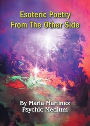 Bild des Verkufers fr Esoteric Poetry from the Other Side by Martinez, Maria [Paperback ] zum Verkauf von booksXpress