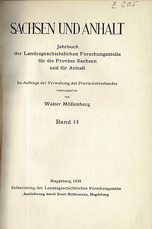 Sachsen und Anhalt. Jahrbuch der landesgeschichtlichen Forschungsstelle für die Provinz Sachsen u...