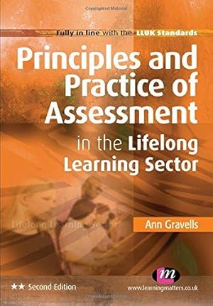 Seller image for Principles and Practice of Assessment in the Lifelong Learning Sector (Further Education and Skills) for sale by WeBuyBooks