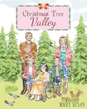 Seller image for Christmas Tree Valley by Dixon, Meridee Mary [Paperback ] for sale by booksXpress