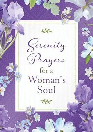 Imagen del vendedor de Serenity Prayers for a Woman's Soul by Compiled by Barbour Staff, Biggers, Emily [Paperback ] a la venta por booksXpress