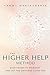 Seller image for The Higher Help Method: Stop Trying to Manifest and Let the Universe Guide You by Mastroberte, Tammy [Paperback ] for sale by booksXpress