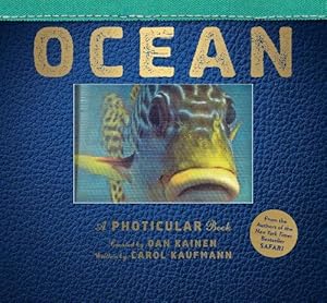 Bild des Verkufers fr Ocean: A Photicular Book (Photicular Books) (Photicular Books - Animal Kingdom) zum Verkauf von WeBuyBooks