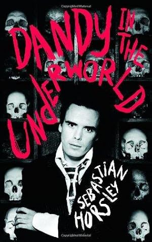 Bild des Verkufers fr Dandy in the Underworld zum Verkauf von WeBuyBooks