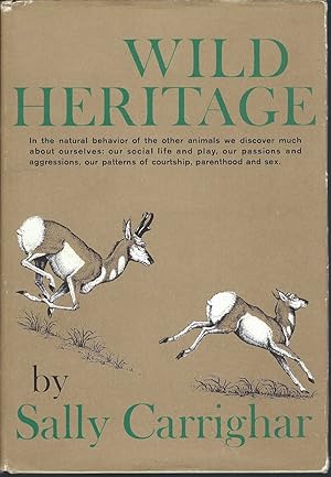 Wild Heritage. with Illustrations by Rachel S. Horne