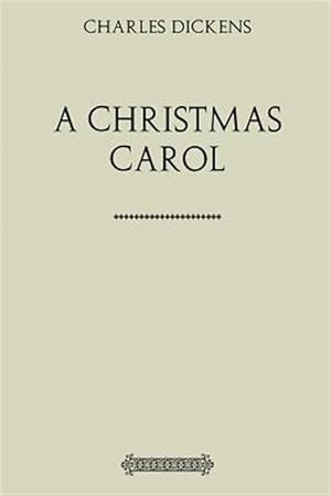 Seller image for Christmas Carol : Being a Ghost-story of Christmas for sale by GreatBookPrices