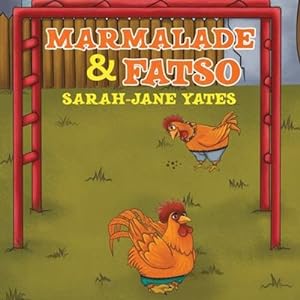 Seller image for Marmalade and Fatso by Yates, Sarah-Jane [Paperback ] for sale by booksXpress