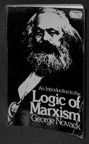 Bild des Verkufers fr An Introduction to the Logic of Marxism zum Verkauf von WeBuyBooks