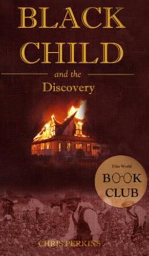 Seller image for The Black Child and the Discovery by Perkins, Chris [Hardcover ] for sale by booksXpress