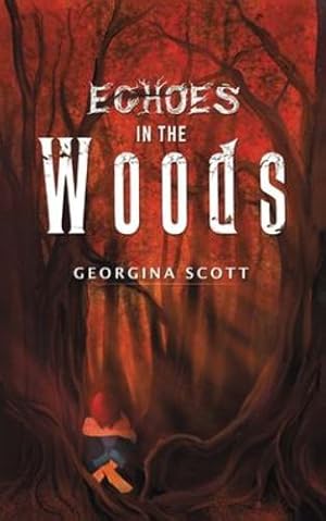 Seller image for Echoes in the Woods [Broché ] for sale by booksXpress