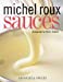 Seller image for Sauces: Savoury and Sweet by Michel Roux [Paperback ] for sale by booksXpress