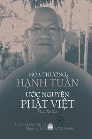 Seller image for H²a Th¯á»¢ng Háº nh Tuáº¤n Vá»i ¯á»c Nguyá»n Pháº¬t Viá»t (Vietnamese Edition) by Nhi&#7873;u T¡c Gi&#7843; [Paperback ] for sale by booksXpress
